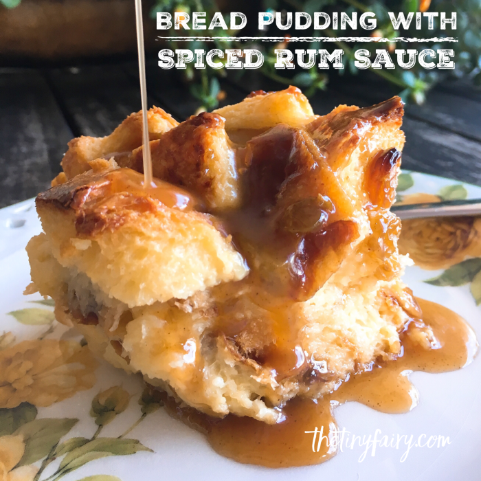 Bread pudding recipe rum sauce